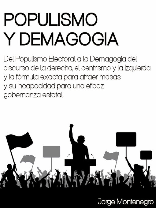 Title details for POPULISMO Y DEMAGOGIA by Jorge A. Montenegro - Wait list